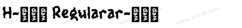 H-新雅兰 Regularar字体转换